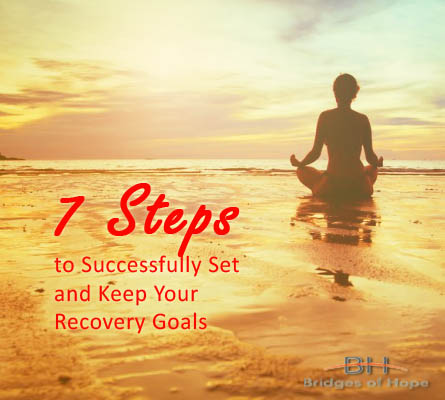 7-Steps-to-Successfully-Set-and-Keep-Your-Recovery-Goals